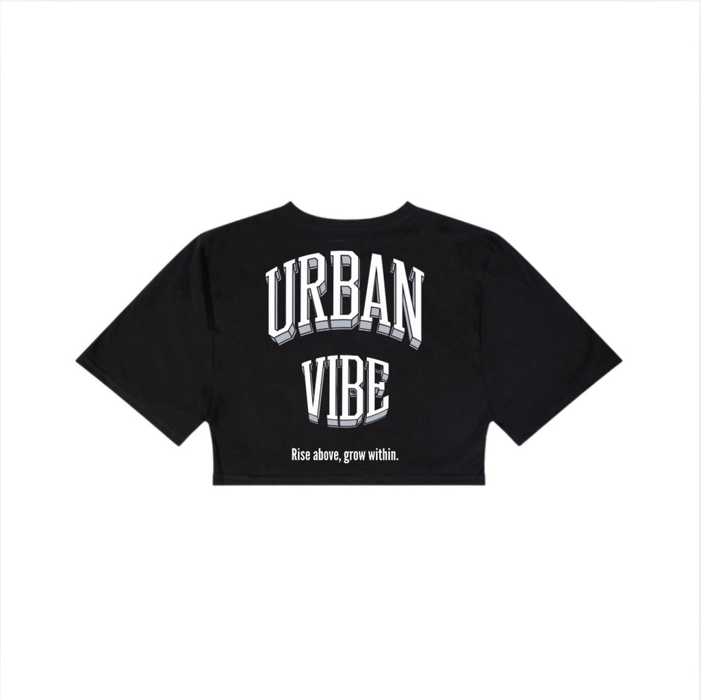 Urban Vibe - RISE ABOVE GROW WITHIN - Crop Top