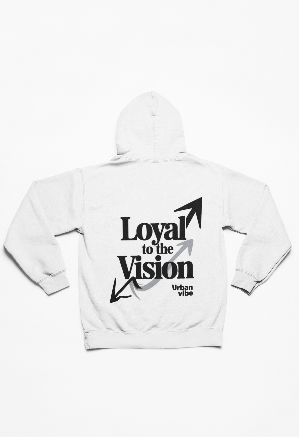 LOYAL TO THE VISION - HOODIE