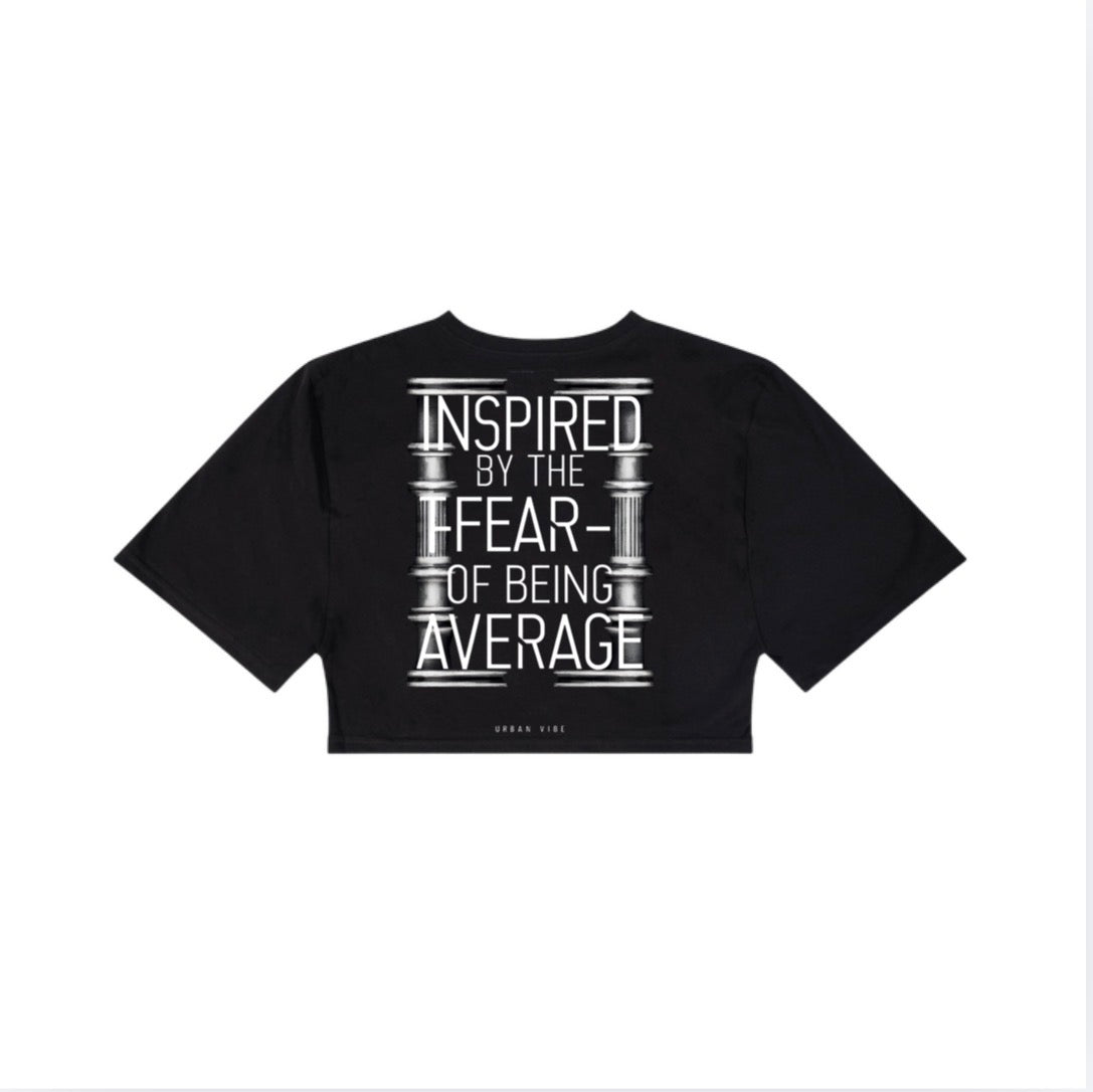 Urban Vibe - Inspired by the Fear of Being Average - Crop Top
