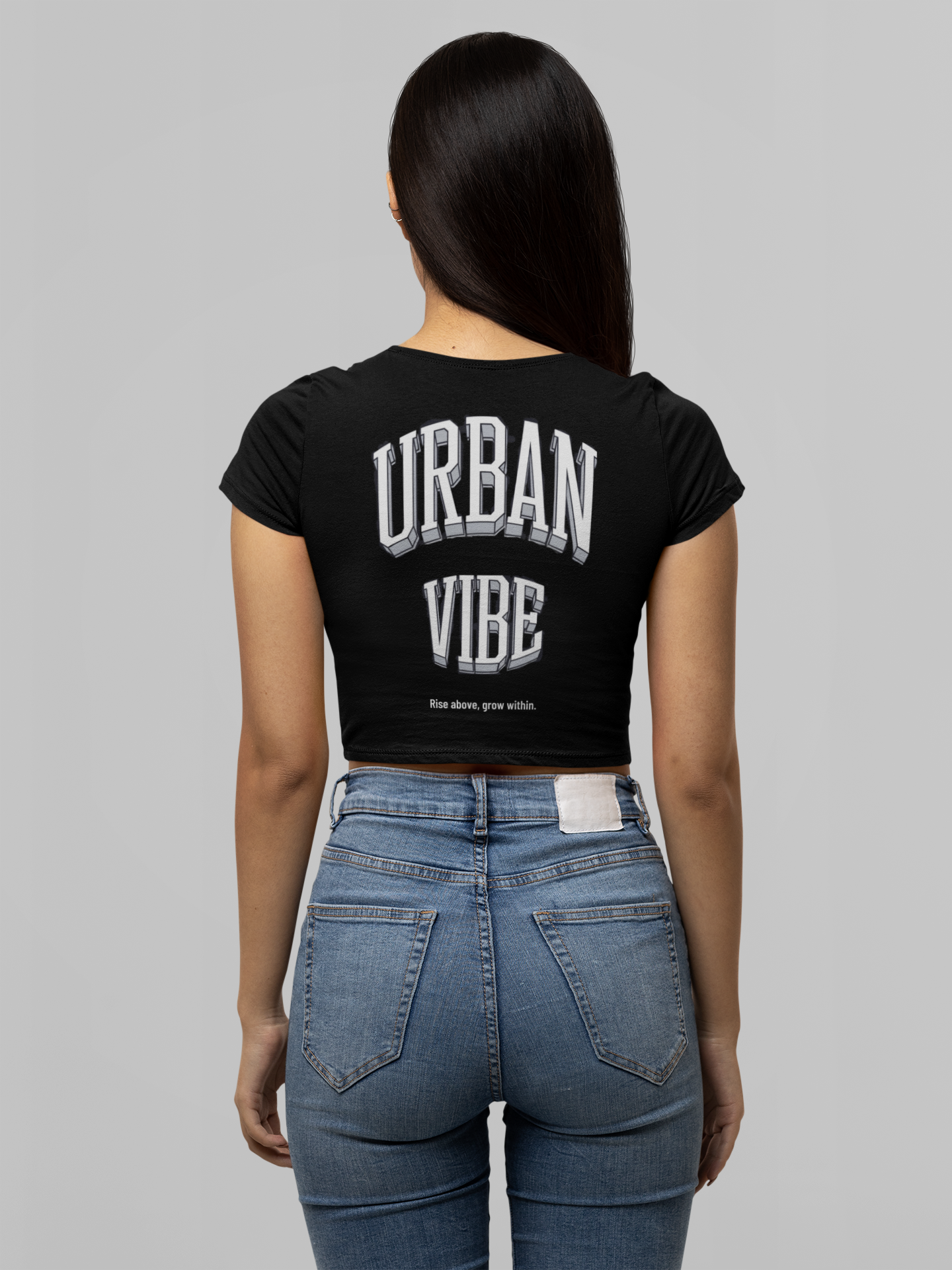 Urban Vibe - RISE ABOVE GROW WITHIN - Crop Top